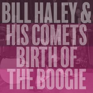 Bill Haley&Bill Haley & His Comets - Mambo Rock