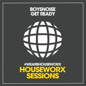 BoysNoise《Get Ready(Original Mix)》[MP3_LRC]