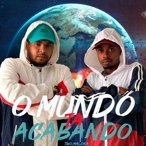 Two Maloka&MC Pele&MC Fioti《O Mundo Ta Acabando(Explicit)》[MP3_LRC]