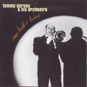 Tommy Dorsey & His Orchestra《Mr. Ghost Goes To Town(Remastered 1999)》[MP3_LRC]