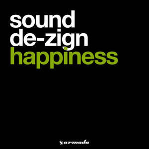 Sound De-Zign《Happiness(Original Mix)》[MP3_LRC]