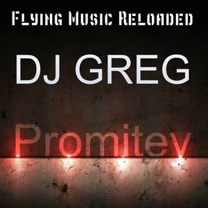 DJ Greg《Promitey(Original Mix)》[MP3_LRC]