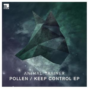 Animal Trainer《Keep Control》[MP3_LRC]