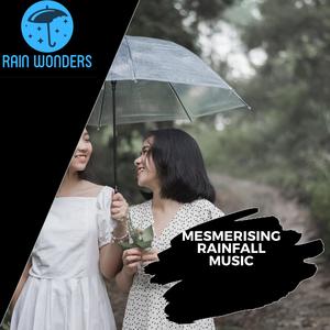 Refreshing Minds Rain Music - Stormy Heavy Rain