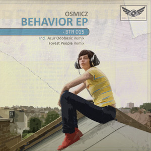 Osmicz《Behavior(Original Mix)》[MP3_LRC]