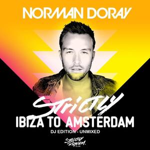 Norman Doray《Strictly Ibiza To Amsterdam (Bonus Mix-Cd2 Night)》[MP3_LRC]