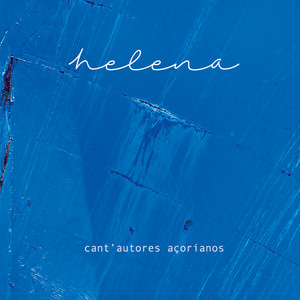 Helena Oliveira&Luís Gil Bettencourt&António Melo Sousa - Tema de Amor