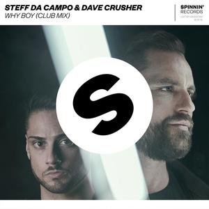 Steff Da Campo&Dave Crusher - Why Boy