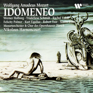 Nikolaus Harnoncourt&Trudeliese Schmidt&Werner Hollweg《Aria. "Non ho colpa" (Idamante)》[MP3_LRC]