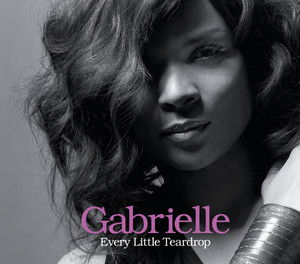 Gabrielle《Every Little Teardrop(Album Version)》[MP3_LRC]