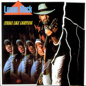 Lonnie Mack《Strike Like Lightning》[MP3_LRC]