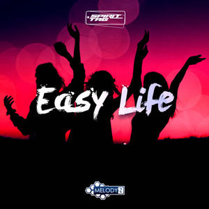 Spirit Tag《Easy Life(V2 Mix)》[MP3_LRC]