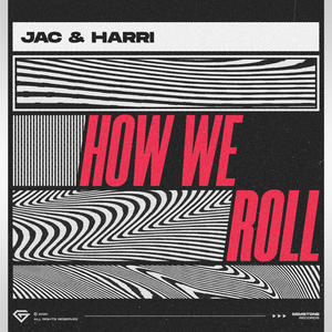 Jac & Harri《How We Roll》[MP3_LRC]