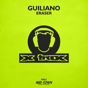 Guiliano《Eraser(Original Mix)》[MP3_LRC]