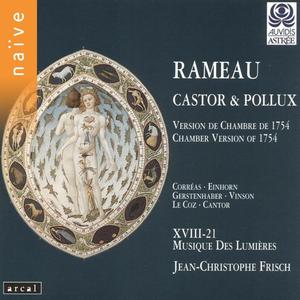 Ensemble XVIII-21 Musique des Lumières&Jean-christophe Frisch&Jérôme Correas&Philippe Cantor《Ma voix, puissant maître du monde (Pollux, Jupiter)》[MP3_LRC]