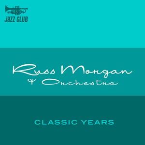 Russ Morgan & His Orchestra《The Thrill of New Romance》[MP3_LRC]