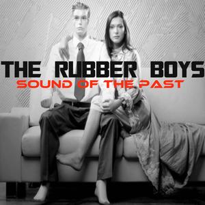 The Rubber Boys《Sound Of The Past(Original Mix)》[MP3_LRC]