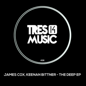 James Cox&Keenan BIttner - The Deep