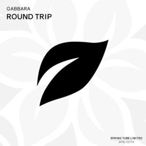 Gabbara《Round Trip》[MP3_LRC]