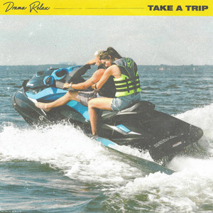 Drama Relax《Take A Trip》[MP3_LRC]