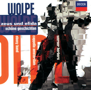 Cappella Amsterdam&Hans Aschenbach&Ebony Band&Werner Herbers《Wolpe: Zeus und Elida: Überleitung》[MP3_LRC]