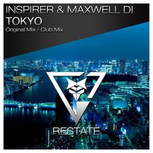 Maxwell Di&Inspirer《Tokyo》[MP3_LRC]