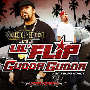 Lil' Flip&Gudda Gudda&Young Money&Lil Wayne《The Best》[MP3_LRC]