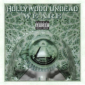 Hollywood Undead《We Are》[MP3_LRC]