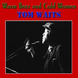 Tom Waits《San Diego Serenade(Live)(Live)》[MP3_LRC]