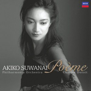 Akiko Suwanai&Philharmonia Orchestra&Charles Dutoit《Introduction et Rondo Capriccioso, Op. 28》[MP3_LRC]