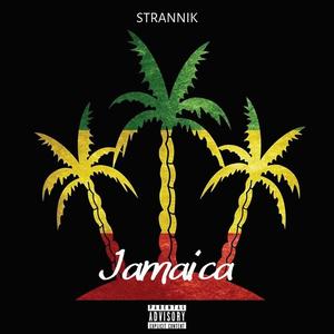 Strannik《Jamaica((Explicit))》[MP3_LRC]