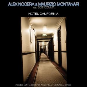 Alex Nocera&Maurizio Montanari&Dot Comma《Hotel California(Lori B, Nocera and Montanari Radio Edit)》[MP3_LRC]