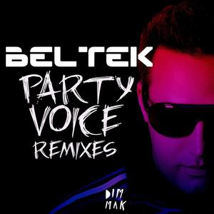 Beltek《Party Voice(Remix)》[MP3_LRC]