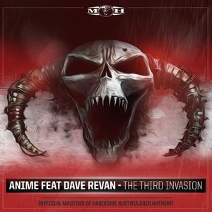 ANIME&Dave Revan《The Third Invasion(Official Masters of Hardcore Austria 2018 Anthem)》[MP3_LRC]