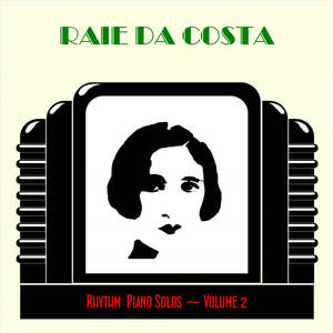 Raie Da Costa - My Lucky Star/Button Up Your Overcoat