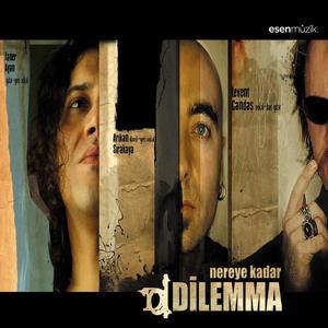 Dilemma《Var Mı Ki》[MP3_LRC]