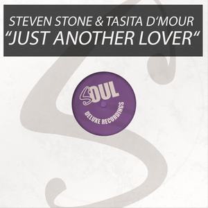 Steven Stone&Tasita D'Mour《Just Another Lover》[MP3_LRC]