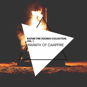 Blazing Beauty Nature Music - The Fire Away