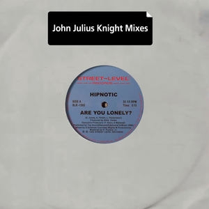 Hipnotic&John Julius Knight《Are You Lonely?(Jjk Edit)》[MP3_LRC]