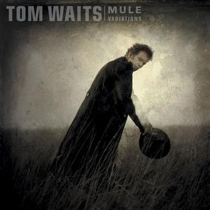 Tom Waits《Hold On》[MP3_LRC]