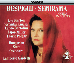 Eva Marton&Veronika Kincses&Lando Bartolini&Lajos Miller&László Polgár&Tamás Clementis&Hungarian Radio and Television Chorus&Hungarian State Orchestra&Lamberto Gardelli《Semirâma, P. 94, Act III Scene 4: Caldea! (Falasar, Susiana)》[MP3_LRC]