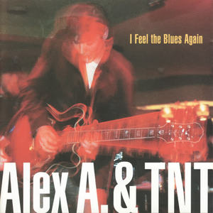 Alex A & TNT《Midnight Blues》[MP3_LRC]