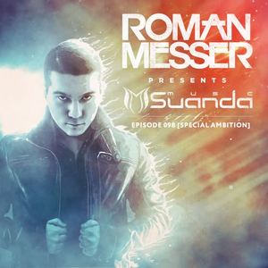 Roman Messer&Vito Fognini《Ambition (Suanda 098)(Original Mix)》[MP3_LRC]