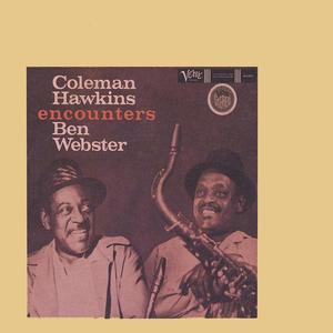 Coleman Hawkins&Ben Webster《Prisoner Of Love》[MP3_LRC]