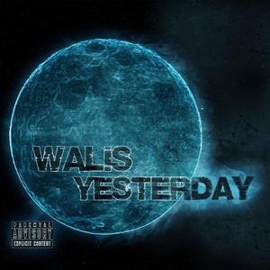 walis - Yesterday