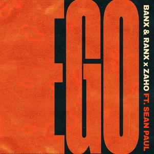 Banx&Zaho&Ranx&Sean Paul《Ego》[MP3_LRC]