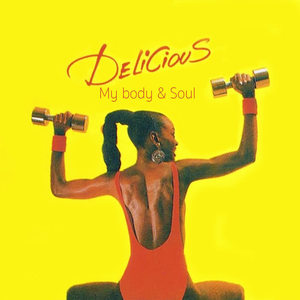 Delicious&Teddy Riley&Greg Marius《My Body and Soul(Instrumental 86)》[MP3_LRC]