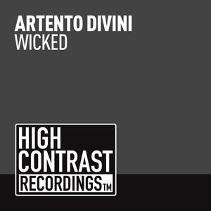 Artento Divini《Wicked(Festival Edit)》[MP3_LRC]