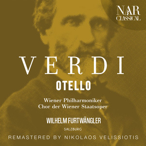 维也纳爱乐乐团&Wilhelm Furtwangler&Josef Greindl&Anton Dermota&Paul Schöffler&Georg Monthy《"Quai grida! Orrore! Orrore!" (Lodovico, Cassio, Jago, Montano, Emilia, Otello)》[MP3_LRC]