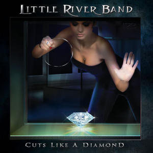 Little River Band《Cuts Like a Diamond》[MP3_LRC]